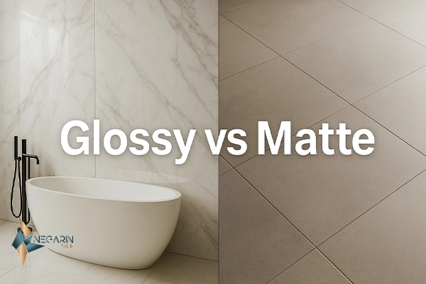 Glossy vs Matte Tiles: Which One Fits Your Room?